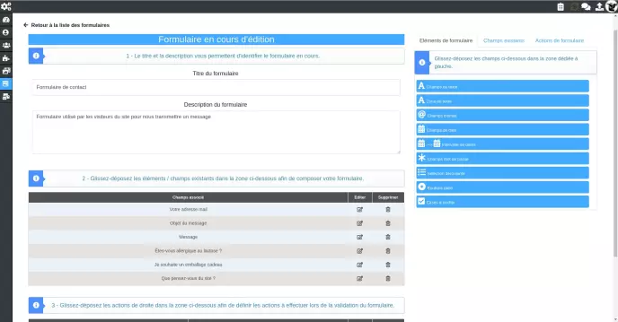 Créer des formulaires est aisé et se fait par glissé-déposé